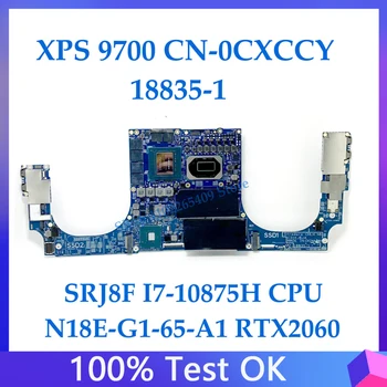 CXCCY 0CXCCY CN-0CXCCY XPS 13 9700 дънна Платка на лаптоп 18835-1 с процесор SRJ8F I7-10875H N18E-G1-65-A1 RTX2060 100% Тествана е НОРМАЛНО