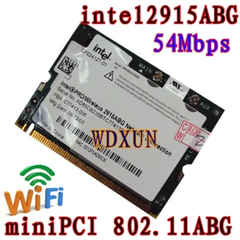 Intel Pro 2915 Centrino Mini Pci 802.11 Abg Wi-fi карта за преносим компютър с Wi-Fi безжична 54 mbit/s Mini-pci 802.11 a/b/g 2915abg вътрешна