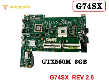 Оригиналната дънна Платка за лаптоп ASUS G74SX GTX560M 3GB GPU 2D HM65 DDR3 G74SX REV 2.0 Добре Изпитана Безплатна Доставка