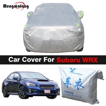 Пълен Авто Калъф За Subaru WRX 2011-2023 Козирка, Устойчиви На uv, Сняг, Дъжд, Външен Автомобилен Калъф, Ветрозащитный